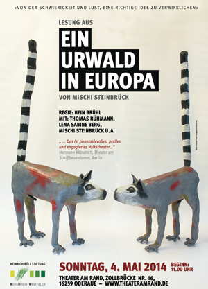 Ein Urwald in Europa - 04.05.2014 - Theater am Rand, Oderaue
